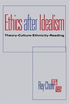 Ethics after Idealism 1