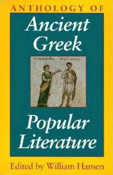 bokomslag Anthology of Ancient Greek Popular Literature