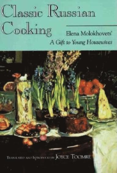 bokomslag Classic Russian Cooking