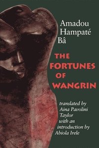 bokomslag The Fortunes of Wangrin