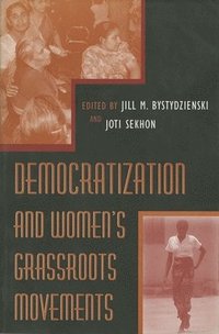 bokomslag Democratization and Women's Grassroots Movements