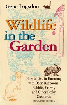 Gene Logsdon - Wildlife in the Garden, Expanded Edition, Häftad