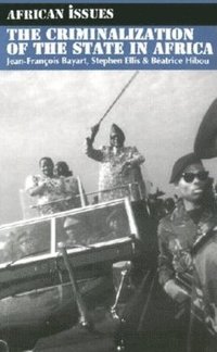 bokomslag Criminalization of the State in Africa