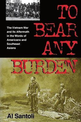 To Bear Any Burden 1