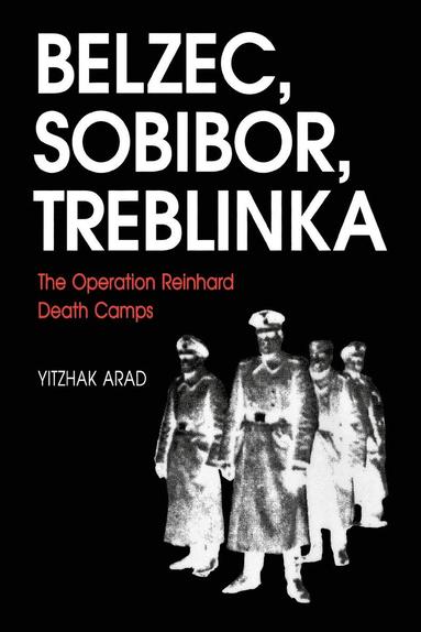 bokomslag Belzec, Sobibor, Treblinka