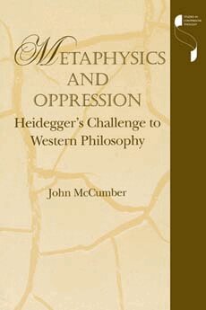 John McCumber - Metaphysics and Oppression, Häftad