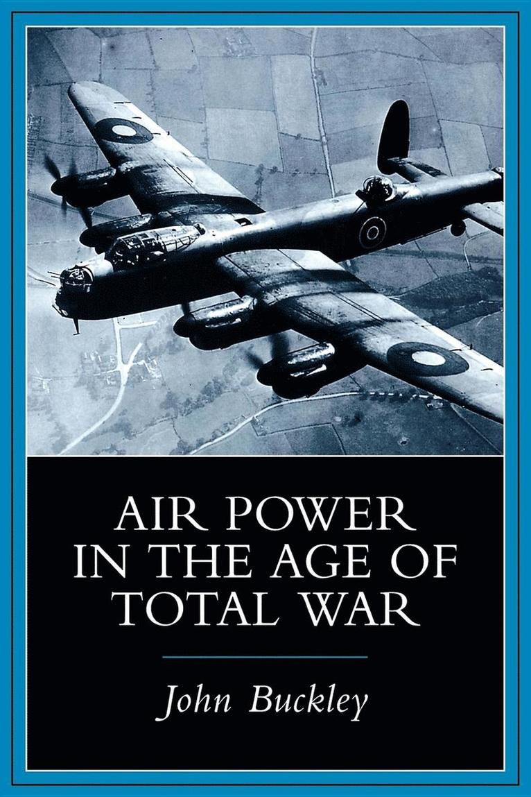 Air Power in the Age of Total War 1