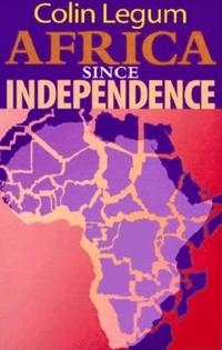 bokomslag Africa Since Independence