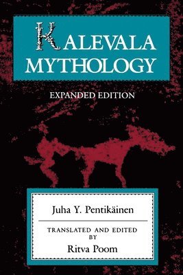 Kalevala Mythology, Revised Edition 1