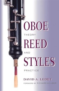 bokomslag Oboe Reed Styles