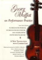 Georg Muffat on Performance Practice 1