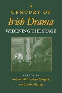 bokomslag A Century of Irish Drama