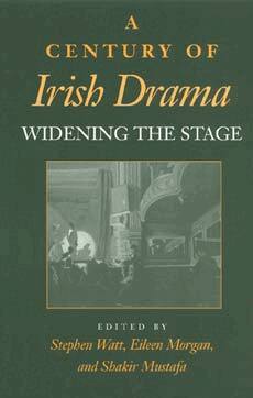 Stephen Watt, Eileen Morgan, Shakir Mustafa - Century of Irish Drama, Häftad