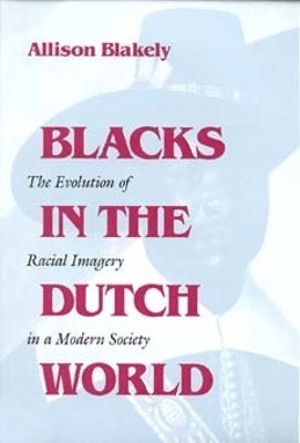 Blacks in the Dutch World 1