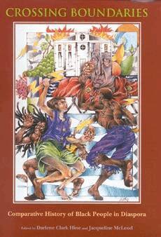 Darlene Clark Hine, Jacqueline McLeod - Crossing Boundaries, Häftad