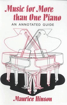 Maurice Hinson - Music for More Than One Piano, Häftad