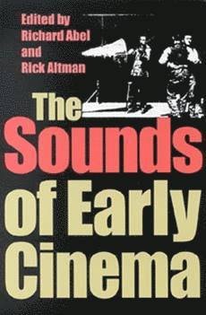 The Sounds of Early Cinema 1