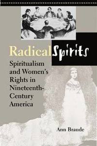 bokomslag Radical Spirits, Second Edition