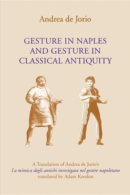 Gesture in Naples and Gesture in Classical Antiquity 1