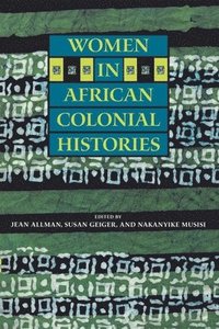 bokomslag Women in African Colonial Histories