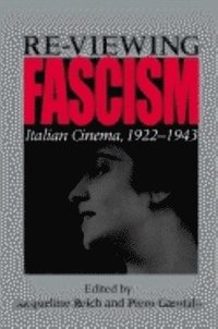 bokomslag Re-viewing Fascism