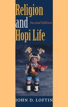 bokomslag Religion and Hopi Life, Second Edition