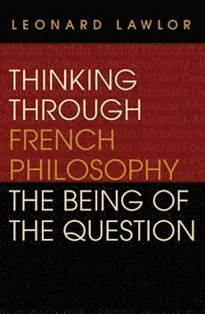 bokomslag Thinking Through French Philosophy