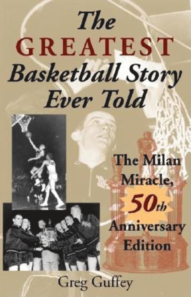 Greatest Basketball Story Ever Told, 50th Anniversary Edition