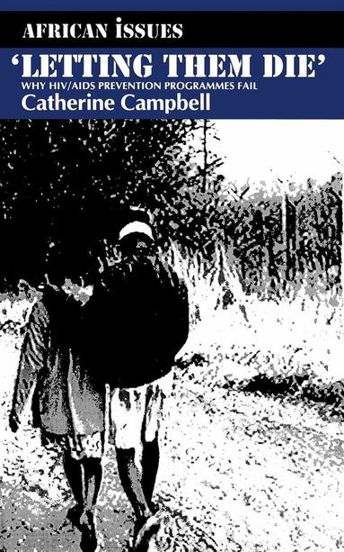 Catherine Campbell - Letting Them Die, Häftad