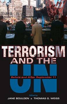 Jane Boulden, Thomas G. Weiss - Terrorism and the UN, Häftad