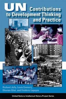 Richard Jolly, Louis Emmerij, Dharam Ghai, Frédéric Lapeyre - UN Contributions to Development Thinking and Practice, Häftad