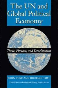 bokomslag The UN and Global Political Economy