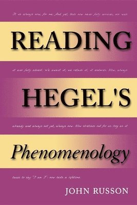 John Russon, John Edward Russon - Reading Hegel's Phenomenology, Häftad