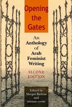 Margot Badran, miriam cooke - Opening the Gates, Second Edition, Häftad