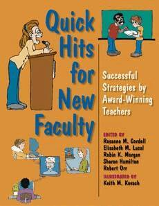 Rosanne M. Cordell, Elisabeth M Lucal, Robin K. Morgan, Sharon Hamilton - Quick Hits for New Faculty, Häftad
