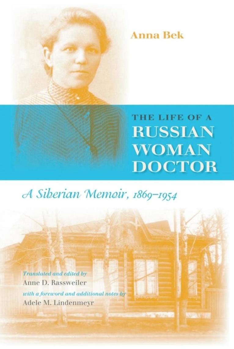 Life of a Russian Woman Doctor