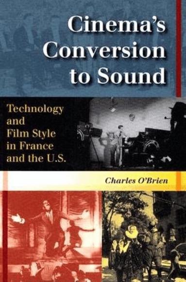 Charles O’Brien - Cinema's Conversion to Sound, Häftad