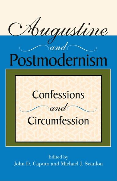 bokomslag Augustine and Postmodernism