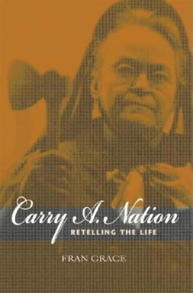 bokomslag Carry a. Nation