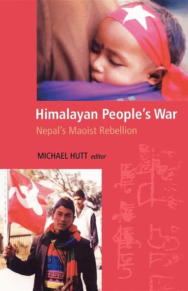 Michael Hutt - Himalayan People's War, Häftad