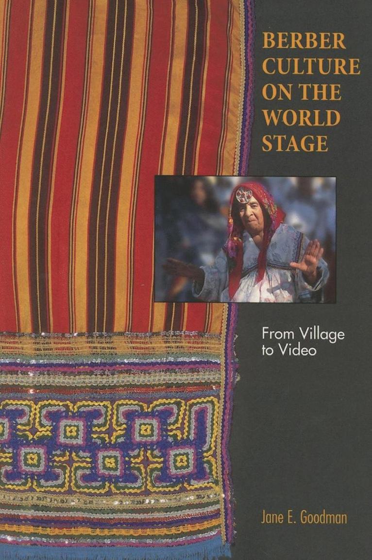 Jane E. Goodman - Berber Culture on the World Stage, Häftad