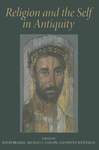 bokomslag Religion and the Self in Antiquity