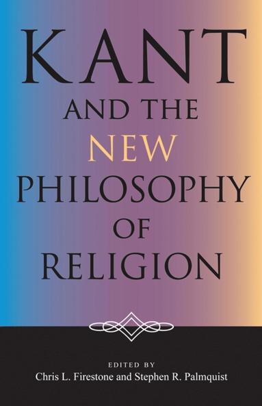 bokomslag Kant and the New Philosophy of Religion