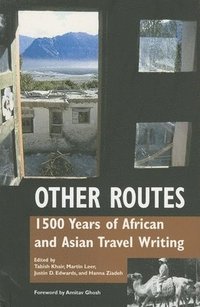 bokomslag Other Routes: 1500 Years of African and Asian Travel Writing