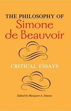 Margaret A. Simons - Philosophy of Simone De Beauvoir, Häftad