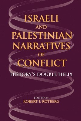 bokomslag Israeli and Palestinian Narratives of Conflict