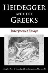bokomslag Heidegger and the Greeks
