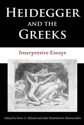 Heidegger and the Greeks 1