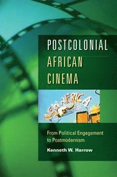 bokomslag Postcolonial African Cinema