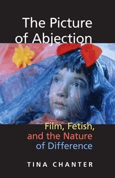 Tina Chanter - Picture of Abjection, Häftad
